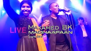 Maxamed Bk  MADHAAFAAN Sweden  HD [upl. by Hardman870]