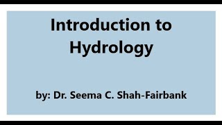 Introduction to Hydrology [upl. by Aihtniroc944]