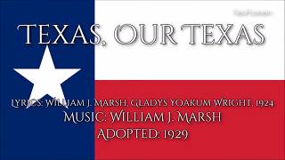 Texas Our Texas  All verses [upl. by Ronym]