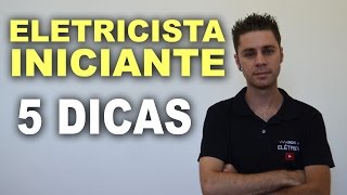 5 Dicas para ser um eletricista de sucesso [upl. by Yelnek]