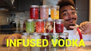 Making 12 Infused Vodkas at Home PT1 [upl. by Adabel100]