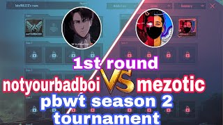 MEZOTIC VS NOTYOURBADBOY  pbwt season 2 tournament  first round [upl. by Akirdna]