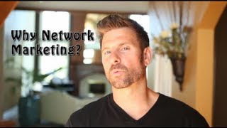 Why Network Marketing  Top 4 reasons to do network marketing and Top 4 reasons NOT to [upl. by Anjali502]