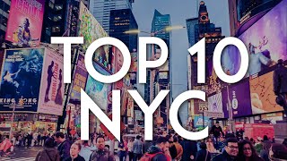 TOP 10 Things to do in NEW YORK CITY  NYC Travel Guide [upl. by Boorman698]