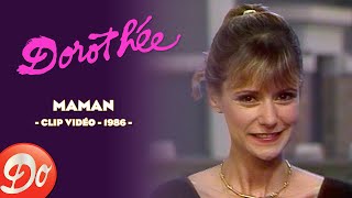 Dorothée  Maman  CLIP OFFICIEL  1986 [upl. by Nnylyak273]