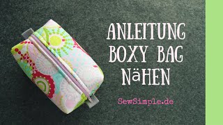 Boxy Bag  Kosmetiktasche nähen [upl. by Dragelin686]