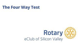 Rotarys FourWay Test [upl. by Lajet]