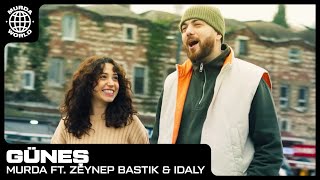 Murda  Güneș ft Zeynep Bastık amp Idaly prod Spanker [upl. by Volny549]