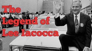 The Legend of Lee Iacocca [upl. by Olwen891]