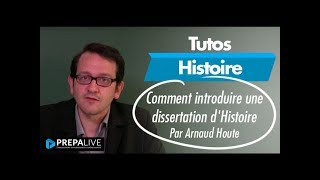 Comment introduire une dissertation dHistoire [upl. by Oscar]