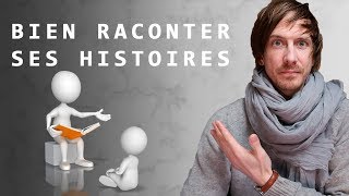 Comment RACONTER UNE HISTOIRE qui va CAPTIVER vos amis [upl. by Ponce]