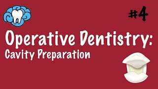 Operative Dentistry  Cavity Preparation  INBDE ADAT [upl. by Eimmis]