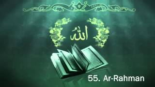 Surah 55 ArRahman  Sheikh Maher Al Muaiqly  سورة الرحمن [upl. by Solracnauj]