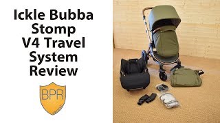 Ickle Bubba Stomp V4 Travel System Review  BuggyPramReviews [upl. by Lisan]