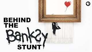 Behind the Banksy Stunt [upl. by Siol]