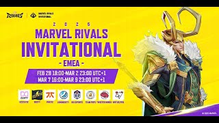 Marvel Rivals Invitational 2025 EMEA Day 4 UTC1） [upl. by Pat]