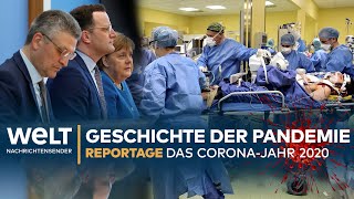 DAS CORONAJAHR 2020  Die Geschichte einer Pandemie  Reportage [upl. by Wandie]