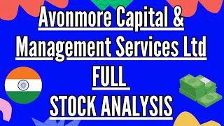 🧐🔎Avonmore Capital amp Management Services Ltd  STOCK ANALYSIS📚 [upl. by Simah]