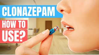 How to use Clonazepam Klonopin Rivotril  Doctor Explains [upl. by Alfreda818]