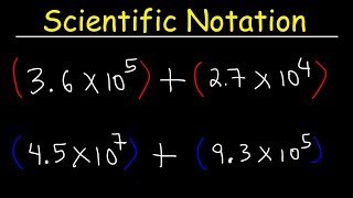 Scientific Notation  Addition and Subtraction [upl. by Cates]