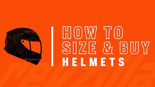 How To Size and Buy a Motorcycle Helmet [upl. by Atiuqet726]