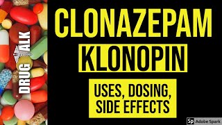 Clonazepam Klonopin  Uses Dosing Side Effects [upl. by Samanthia]