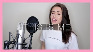 THIS IS ME  The Greatest Showman COVER  Georgia Merry [upl. by Safko]