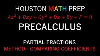 Partial Fractions Comparing Coefficients Method [upl. by Kenti]