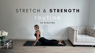 Full Body Stretch and Strength Routine  Increase Flexibility  25 Mins [upl. by Edrock]