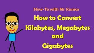 How to Convert Kilobytes Megabytes and Gigabytes [upl. by Vinson]