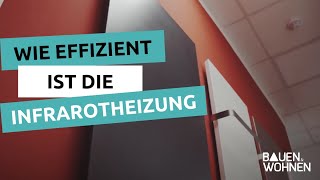 Heizen mit Strom  wie effizient sind Infrarotheizungen wirklich [upl. by Aihsinat544]