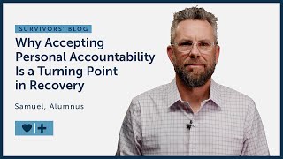 Why Accepting Personal Accountability Is a Turning Point in Recovery [upl. by Kin]