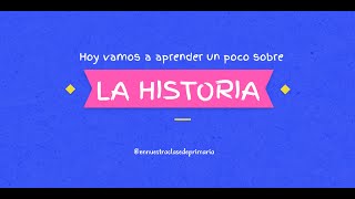 La historia conceptos básicos para Educación Primaria [upl. by Pepper179]