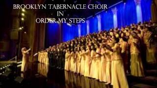 Brooklyn Tabernacle Choir  Order My Steps [upl. by Yvan]