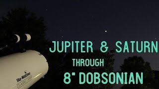 Jupiter amp Saturn Through 8quot Dobsonian [upl. by Helen]