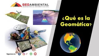 ¿Qué es la Geomática [upl. by Arleyne]