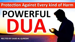 This Dua Will Protect You From Every Kind of Harm In The World Insha Allah ᴴᴰ  Listen Every Day [upl. by Neelrac375]