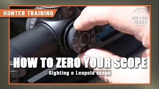 Zeroing a Leupold Scope  Rolling Bones Outfitters [upl. by Luben]