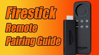 FIRESTICK TV REMOTE NOT WORKING PAIRING GUIDE Easy Fix [upl. by Sukcirdor991]