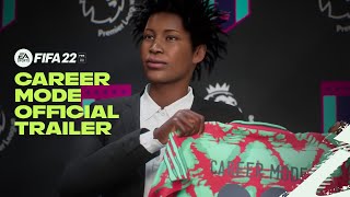 FIFA 22  Official Career Mode Trailer [upl. by Adlanor]