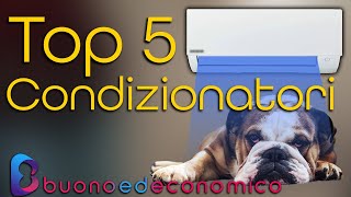 Top 5  I migliori condizionatori 2021  Guida allacquisto del climatizzatore [upl. by Gaultiero]