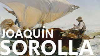 Joaquín Sorolla [upl. by Dyol]