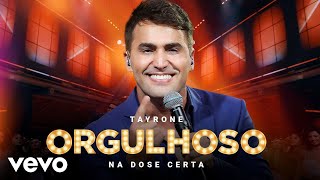 Tayrone  Orgulhoso Ao Vivo Em Goiânia  2021 [upl. by Rasia]