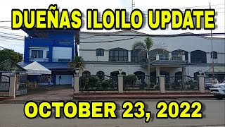 DUEÑAS ILOILO UPDATE  OCTOBER 23 2022 [upl. by Cynthla892]