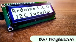 Arduino LCD I2C tutorial  how to program LCD [upl. by Domela]