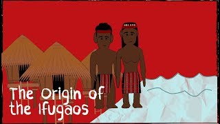 The Origin of the Ifugaos [upl. by Vano]