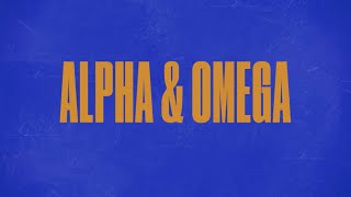 Alpha amp Omega Official Lyric Video  LIFE Worship [upl. by Lebbie214]