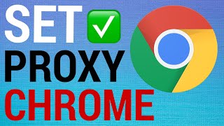 How To Set A Proxy on Google Chrome [upl. by Wilfrid153]