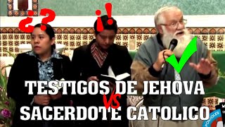 Sacerdote vs Testigos de Jehová [upl. by Stead959]