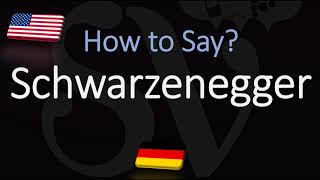 How to Pronounce Schwarzenegger Name Meaning amp Pronunciation [upl. by Annahsar505]